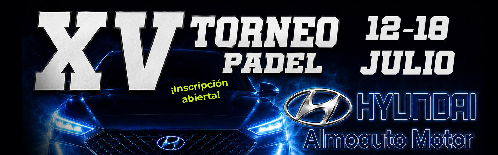 XV TORNEO HYUNDAI ALMOAUTO MOTOR