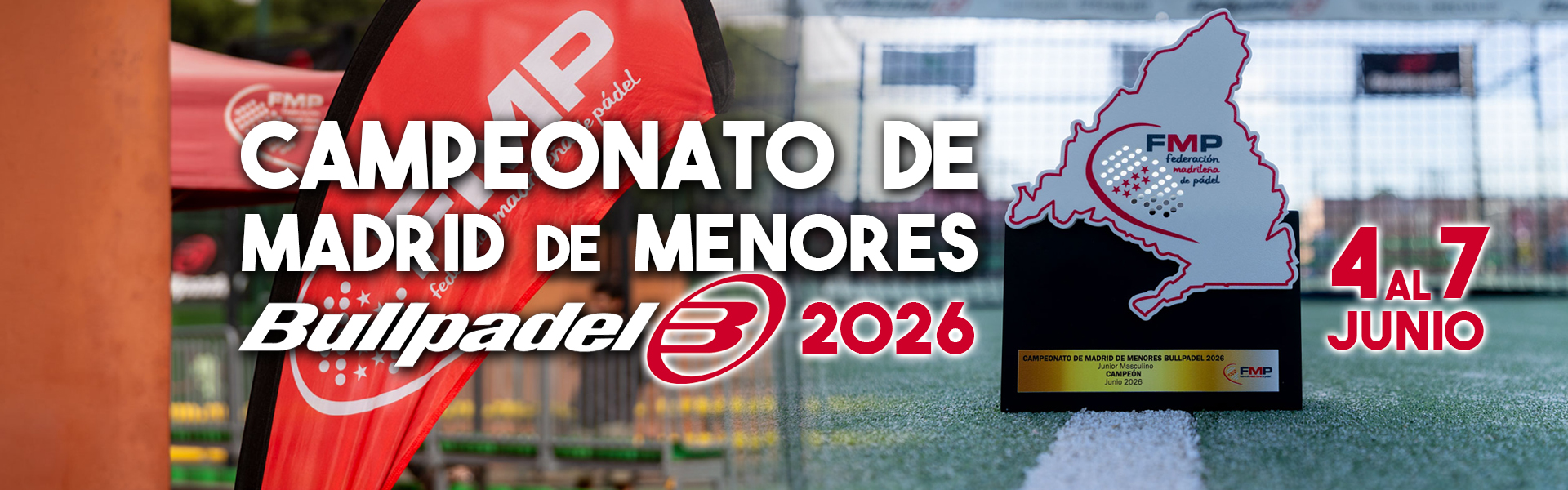 CAMPEONATO DE MADRID DE MENORES BULLPADEL 2026
